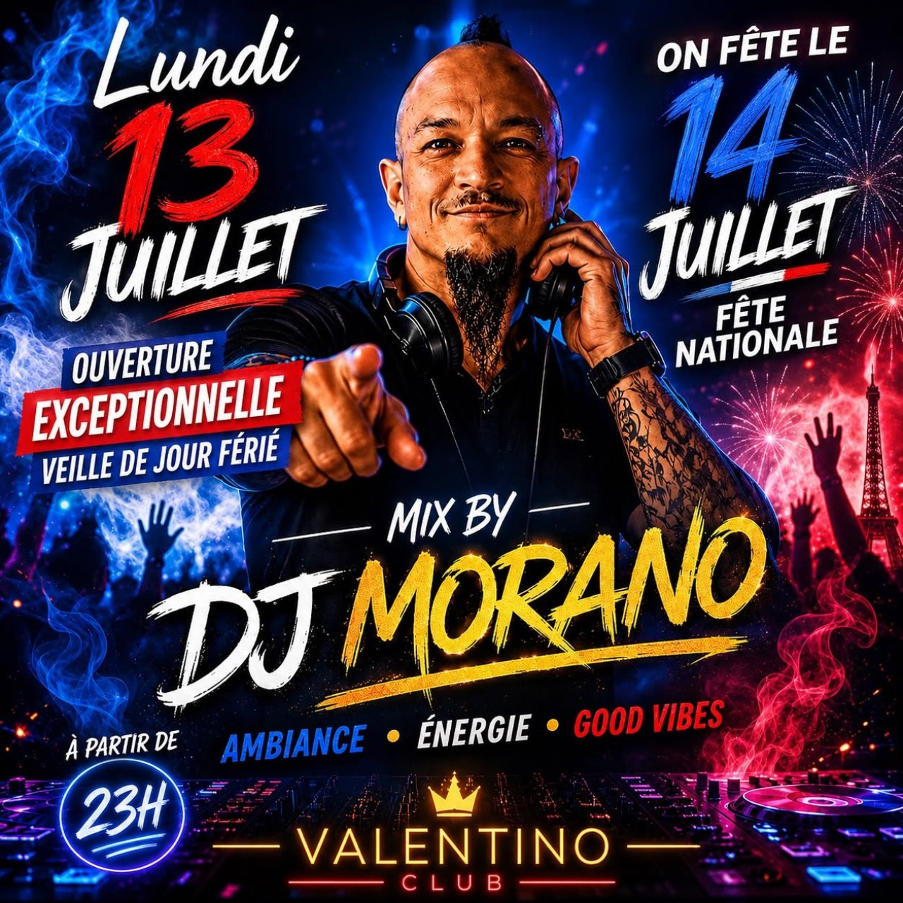 Veille De Fête National Au Club Valentino !!!!!!