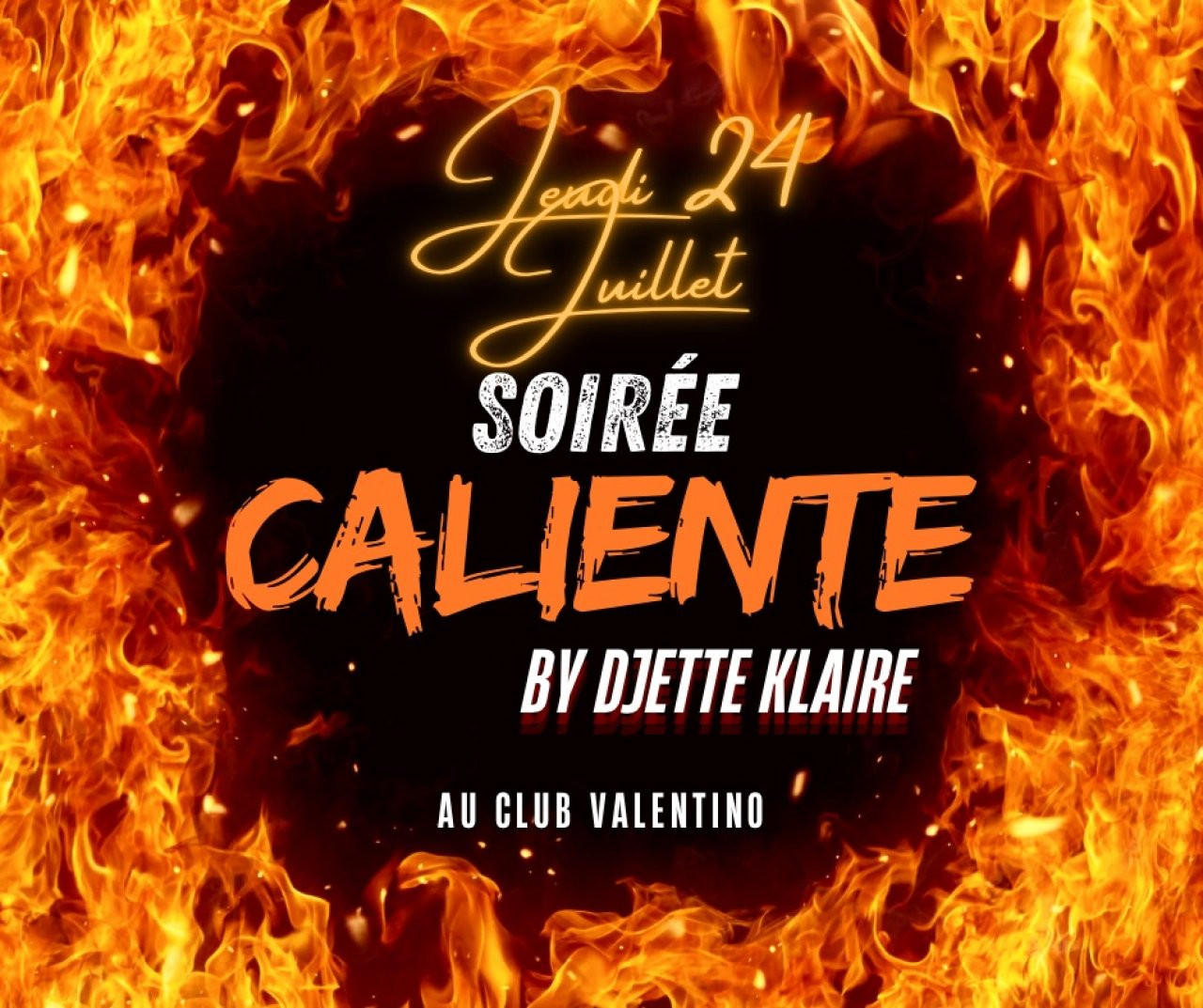 Soirée Calienté !!!!